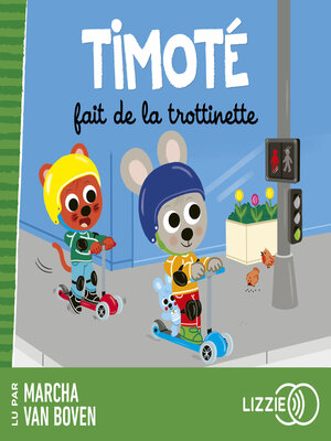 cover image of Timoté fait de la trottinette